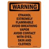 Signmission OSHA Warning Sign, 24" Height, Aluminum, Ethanol Extremely Flammable Avoid, Portrait OS-WS-A-1824-V-13167
